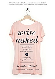 Write Naked (Jennifer Probst)