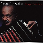 Astor Piazzolla - Tangos