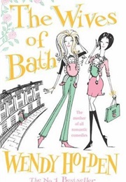 The Wives of Bath (Wendy Holden)