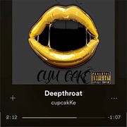 "Deep" Cupcakke