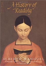 A History of Reading (Alberto Manguel)