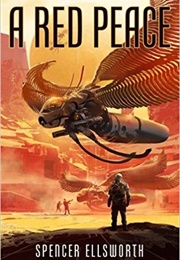 A Red Peace (Spencer Ellsworth)