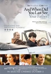 And When Did You Last See Your Father