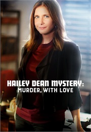 Hailey Dean Mystery: Murder, Wuth Love (2016)
