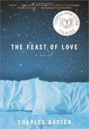 The Feast of Love (Charles Baxter)