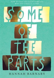 Some of the Parts (Hannah Barnaby)