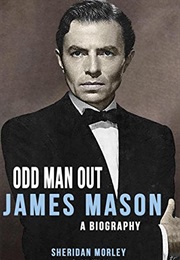 Odd Man Out: James Mason (Sheridan Morley)