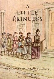 A Little Princess (Frances Hodgson Burnett; Pictures by Tasha Tudor)