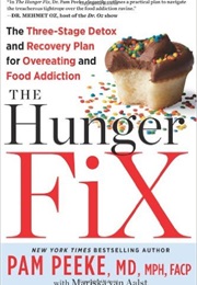 The Hunger Fix (Pamela Peeke)