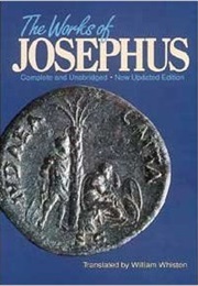 THE WORKS OF JOSEPHUS Complete &amp; Unabridged (William Whiston)