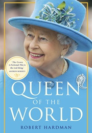 Queen of the World (Robert Hardman)