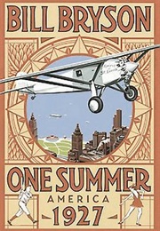One Summer: America, 1927 (Bill Bryson)