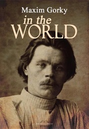 In the World (Maxim Gorky)