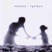 Lightdark - Nosound