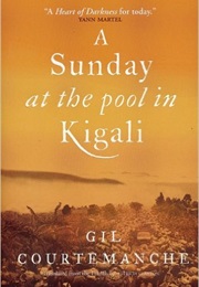 A Sunday at the Pool in Kigali (Gil Courtemanche)