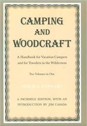 Camping & Woodcraft (Horace Kephart)