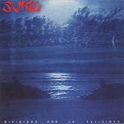 Divididos Por La Felicidad - Sumo (1985)