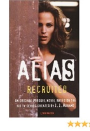 Alias: Recruited (Lynn Mason)