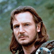 Liam Neeson as Rob Roy