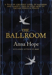 The Ballroom (Anna Hope)