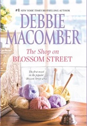 The Shop on Blossom Street (Debbie Macomber)