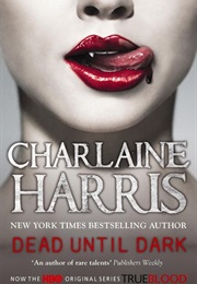 A Book and Its Prequel (Dead Until Dark - Charlaine Harris)