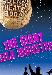 Mst3k: The Giant Gila Monster (1992)
