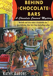 Behind Chocolate Bars (Kathy Aarons)