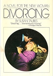 Divorcing (Susan Taubes)