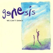 Genesis - We Can&#39;t Dance (1991)