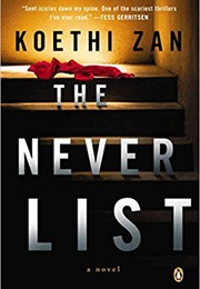 The Never List (Koethi Zan)