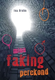 Minu Faking Perekond (Ina Bruhn)