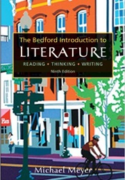 The Bedford Introduction to Literature 9th Ed. (Michael Meyer)