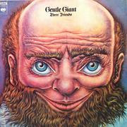 Three Friends - Gentle Giant