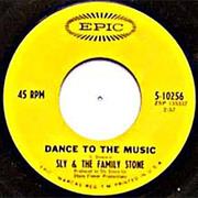 Dance to the Music - Sly &amp; the Family Stone