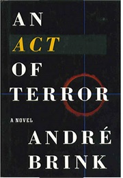 An Act of Terror (Andre Brink)