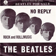 No Reply - The Beatles