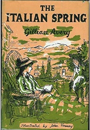 The Italian Spring (Gillian Avery)