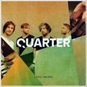 I Still Belong by Quarter