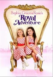 Sophia Grace & Rosie's Royal Adventure
