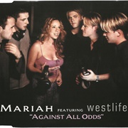Against All Odds - Mariah Carey Featuring Westlife