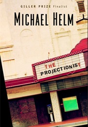 The Projectionist (Michael Helm)