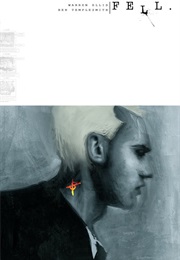 Fell, Feral City (Warren Ellis)