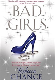 Bad Girls (Rebecca Chance)