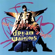 Dream Warriors - And Now the Legacy Begins