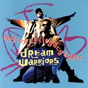 Dream Warriors - And Now the Legacy Begins