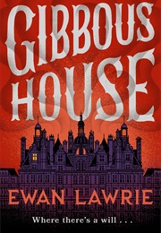 Gibbous House (Ewan Lawrie)