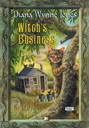 Witch&#39;s Business (A.K.A. Wilkin&#39;s Tooth) (Diana Wynne Jones)