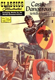Castle Dangerous (Classics Illustrated)