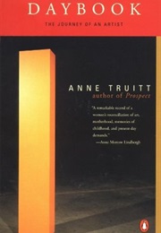 Daybook: The Journal of an Artist (Anne Truitt)